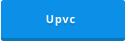 Upvc